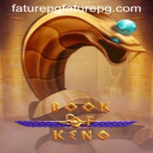 Exploring the Exciting Realm of BookOfKeno and faturepg PH Login